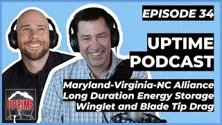 Long Duration Energy Storage & East Coast Wind Energy Partnership [UPTIME WIND ENERGY PODCAST]