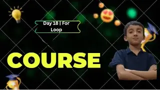 Python Full Course &ndash; Day 18 | For Loop Explained 🔁 (Range, Start-End, Step & 3&rsquo;s Table)