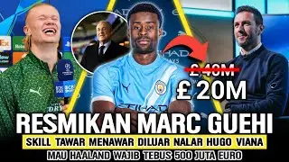 HARGA GUEHI DIBUAT TURUN DRASTIS💸Man City Tikung Liverpool Lagi‼️Madrid Wajib Tebus Haaland € 500M💰