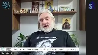 Online vo svete_o. Piotr Glas - Proroctvo - Laici - záchrana pre Cirkev 2