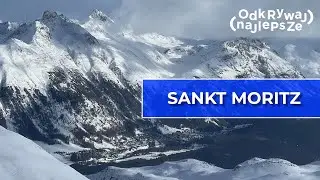 🇨🇭 Sankt Moritz - Odkrywaj Najlepsze LIVE