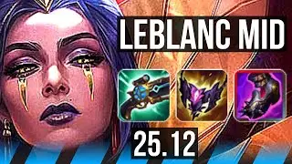 LEBLANC vs YONE (MID) | 7 solo kills, Godlike | KR Challenger | 25.12