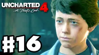 Uncharted 4: A Thief's End - Gameplay Walkthrough Part 16 - Chapter 16: The Brothers Drake (PS4)