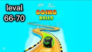 Going Balls 😱 Levels 66&ndash;70 Walkthrough | Hardest Obstacles Challenge | Mobile Gameplay 4K