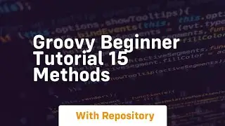Groovy beginner tutorial 15 methods