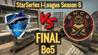 Vega Squadron vs ENCE FINAL Bo5 |StarSeries i-League Season 6| HIGHLIGHTS