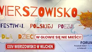 &bdquo;W głowie się nie mieści! &ndash; XXIV Wierszowisko w Wijchen&rdquo;