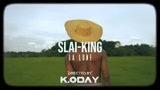 SLAI-KING - LA LUNE