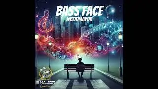 BeatMayor - Ep. Bass Face