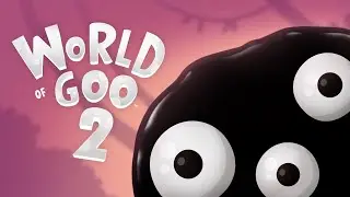 Нефть захватывает МИР???/Обзор на игру World of Goo 2 🛢🛢🛢