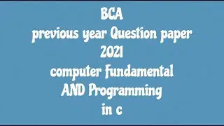 BCA 1st semester previous year question paper 2021 mjpru