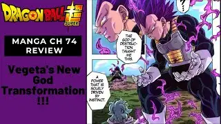 Vegeta's New God Transformation!!! DragonBall Super Manga Ch 74 Review