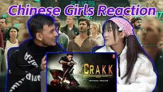 Chinese GirlnReaction On CRAKK: Jeetegaa Toh Jiyegaa (Official Teaser) | Vidyut Jammwal | Nora Fateh