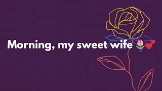 Happy morning messages for your wife