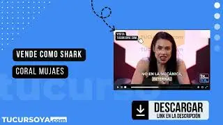 ✅ Curso Vende Como Shark - Coral Mujaes