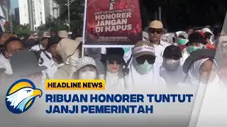 [HEADLINE NEWS, 19/11] Aksi Tenaga Honorer Blokir Jalan Tuntut Pengangkatan PPPK