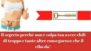 Il segreto perch&egrave; non &egrave; colpa tua avere chili di troppo e tante altre conseguenze che il cibo da! T