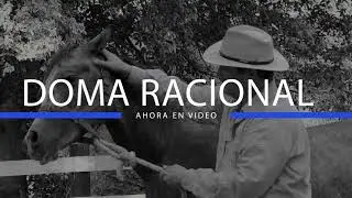 CURSO de DOMA RACIONAL ONLINE en VIDEO. DOMA SIN VIOLENCIA. AMANSE CABALLOS CRUDOS. DESBRAVE.