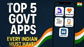 Government Apps | भारत सरकार के 5 सबसे जरूरी ऐप्स! हर Smartphone यूजर को रखने चाहिए
