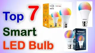 Top 7 Best Smart LED Bulb in India with Price | WiFi Enabled Smart Light