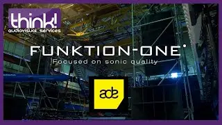 Funktion-ONE x Think! AV Amsterdam Dance Event