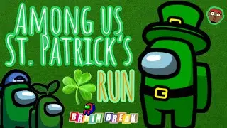 Among Us St.Patrick's | St. Patrick's Day Kids Movement Activity | Brain Break | PhonicsMan Fitness