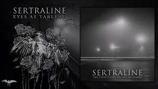 SERTRALINE  - Eyes As Tableau (Post-Black Metal)