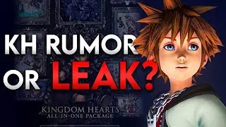 There's a New Kingdom Hearts Leak/Rumor going around..