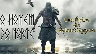 O Homem do Norte | The Northman | 2022 | Review SEM SPOILERS