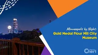 Minneapolis by Night: Gold Medal Flour Mill City Museum