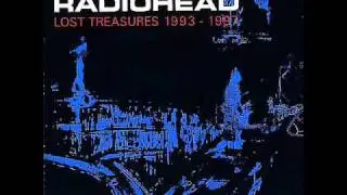 [1993 - 1997] Lost Treasures - 11. Blow Out (Acoustic Version) - Radiohead