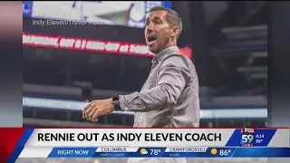 Rennie out as Indy Eleven coach