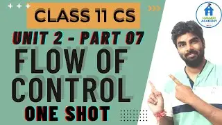 FLOW OF CONTROL | SEQUENTIAL | CONDITIONAL | ITERATIVE | USE OF IDENTATION | Class 11 CS CBSE 2023 |