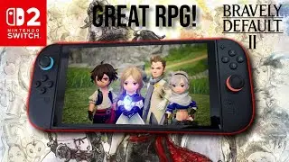 Bravely Default 2 - Nintendo Switch 2 Gameplay