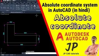 Absolute coordinate system in AutoCAD (in hindi) | AutoCAD | Mechanical design software