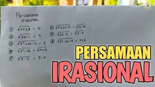 PERSAMAAN IRASIONAL (PART 1)