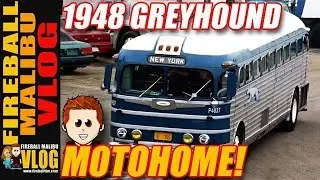 1948 VINTAGE GMC GREYHOUND BUS MOTORHOME! - FIREBALL MALIBU VLOG 637