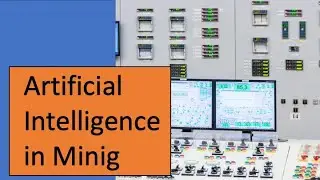 Artificial Intelligence in Mining