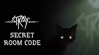 Stray - Secret Room Code and Tracker Location - Easy Quick Guide