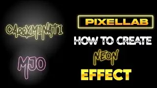 Pixellab - How to Create Neon effect on Text