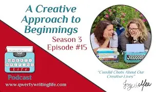 3.15: A Creative Approach to Beginnings