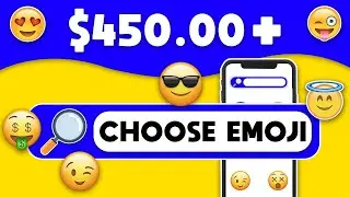 Can You Earn Up to $450.00 + Choosing Emojis? FREE New Make Money Online Strategy