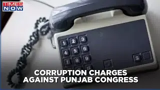 'No commission, no work in Punjab' says Punjab congress insider