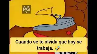 Trabajando un s&aacute;bado. #humor #simpsons #memes 