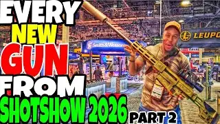 EVERY NEW GUN FROM SHOT SHOW 2026 *PART 2*