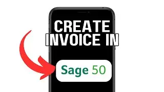 CREATE A CUSTOMER INVOICE IN SAGE 50 2025! (FULL GUIDE)