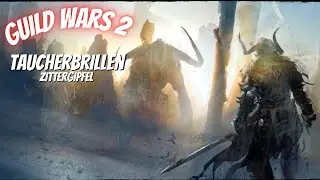 Zittergipfel Gebierge Taucherbrillen Meister/in (3/5 )~ Guild Wars 2