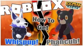 How to get WHISPUP and PHANCUB in LOOMIAN LEGACY! [ROBLOX]