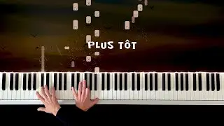 Plus T&ocirc;t Alexandra Streliski Piano Cover Piano Tutorial Relaxing Piano Music T&ocirc;t
