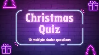 Christmas Quiz | How well did you do?